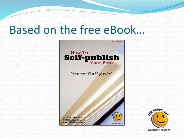 How to self publish your book! Slide 2