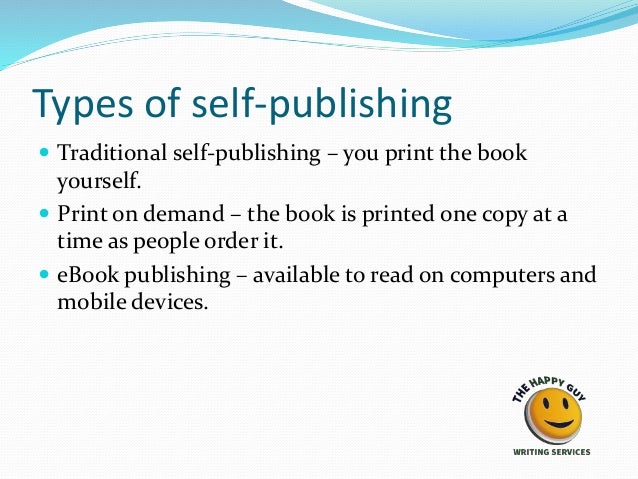 How to self publish your book! Slide 5