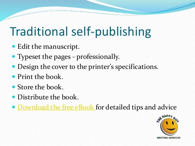 How to self publish your book! Slide 6