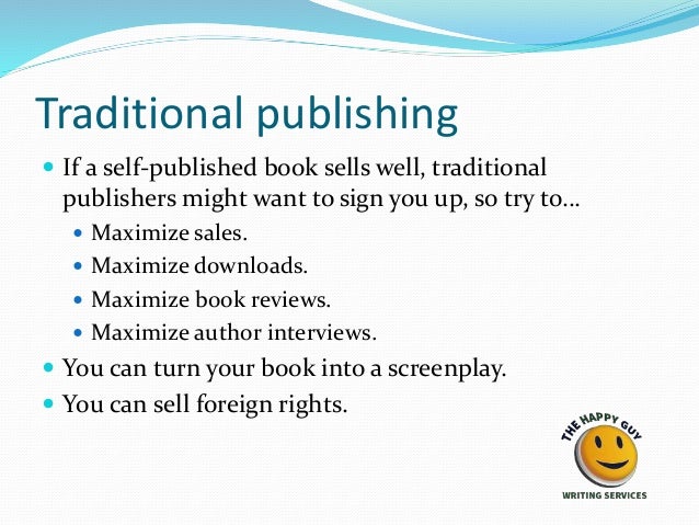 How to self publish your book! Slide 9
