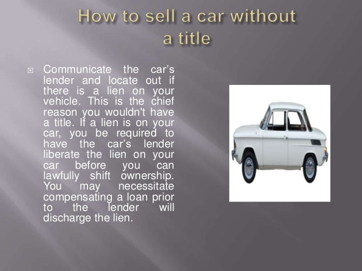 How to sell a car without a title