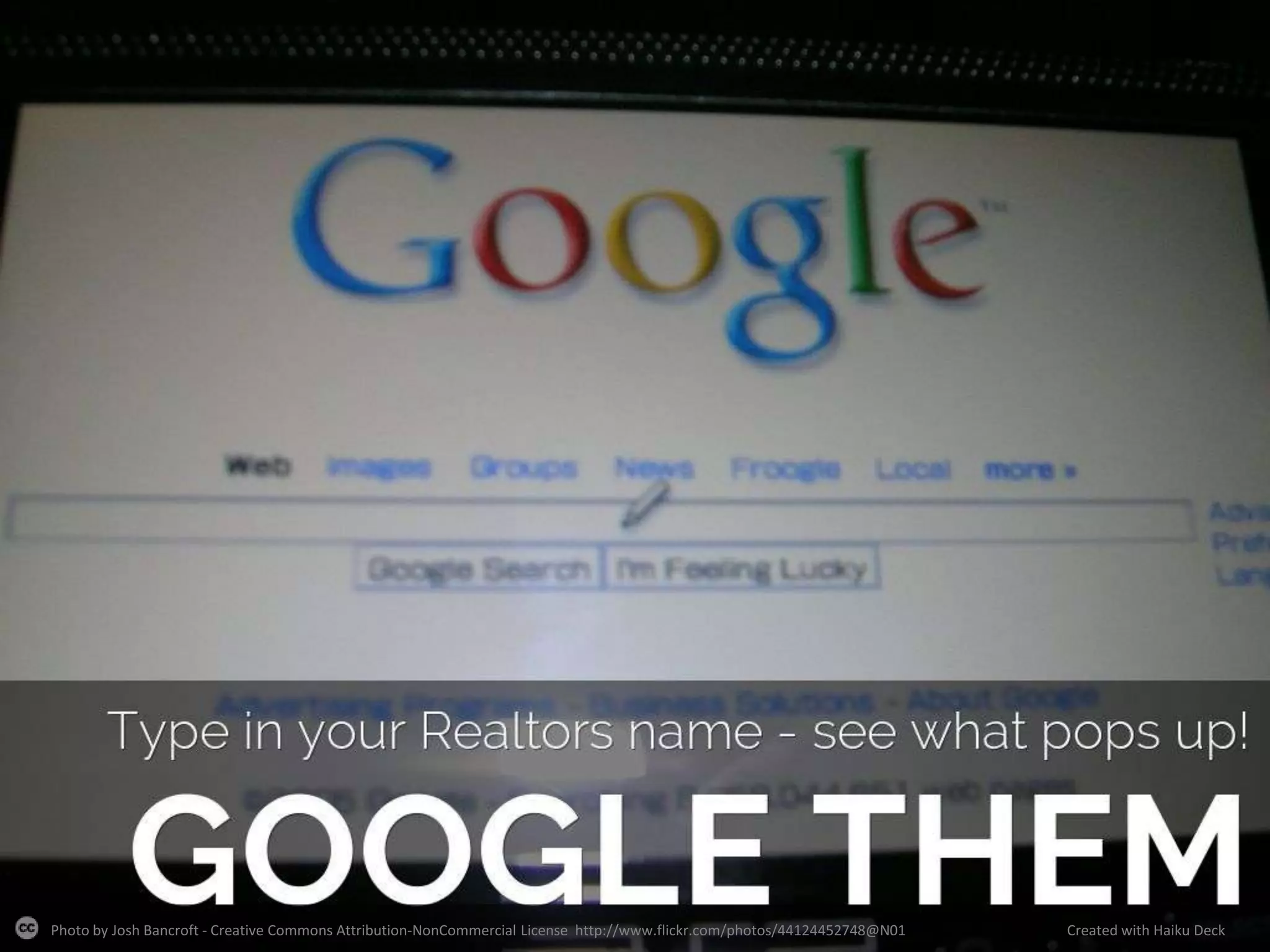 Photo by Josh Bancroft - Creative Commons Attribution-NonCommercial License http://www.flickr.com/photos/44124452748@N01
Created with Haiku Deck