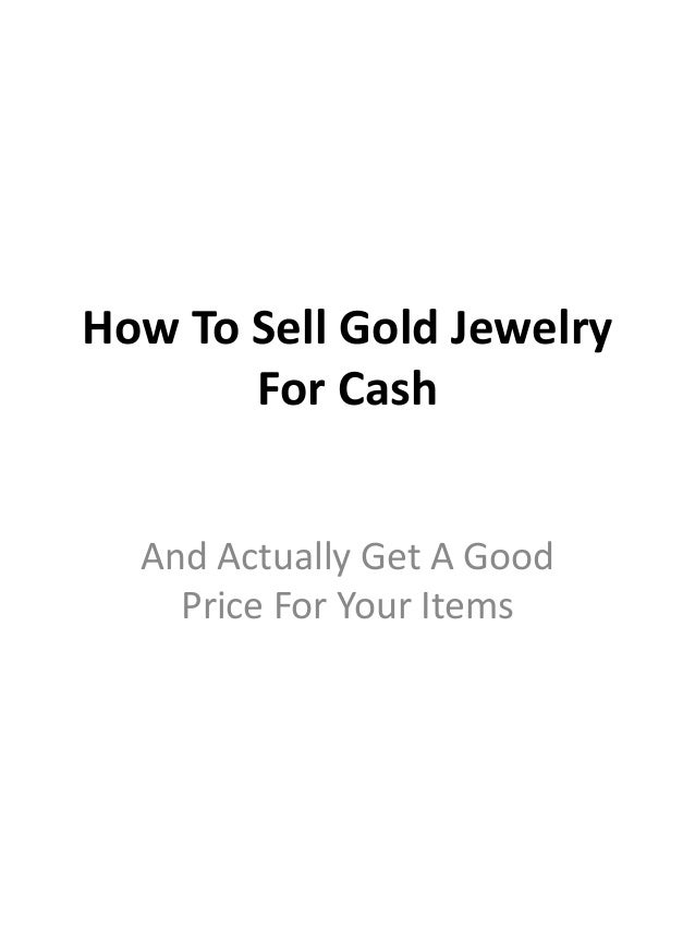 How to sell gold jewelry for cash