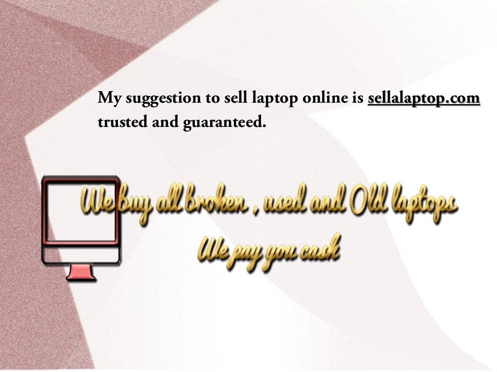 How to sell my laptop For cash