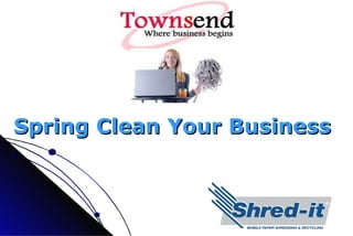 Spring Clean Your Business   