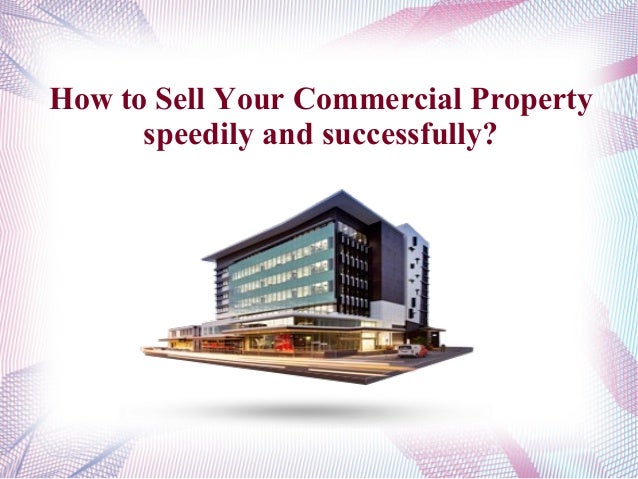 how to sell properties