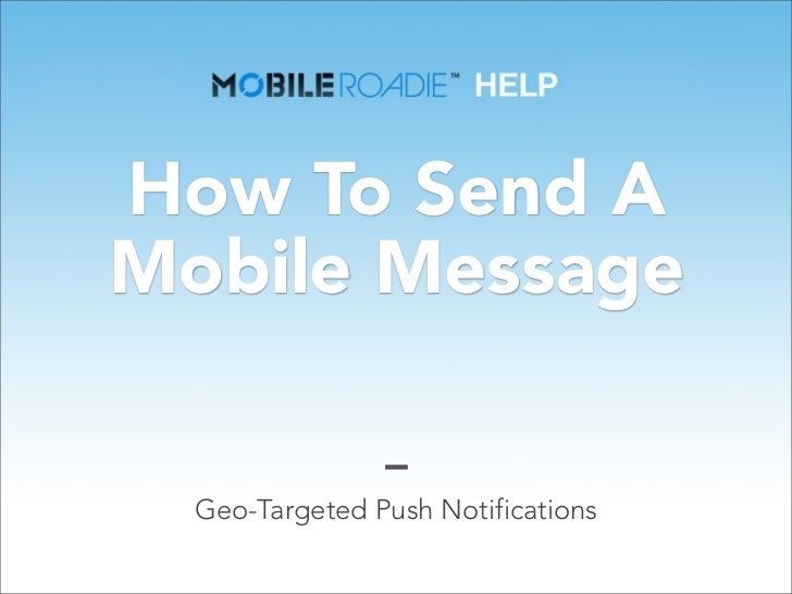 How to Send a Mobile Message