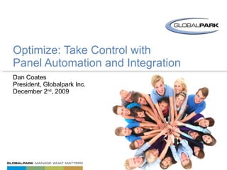 OPTIMIZE:AUTOMATE & INTEGRATE YOUR PANEL  5 of 5 // PANEL COMMUNITY “HOW TO” SERIES 