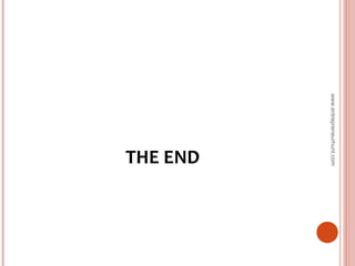 THE END
www.entrepreneurhunt.com
 