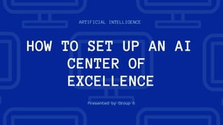 How to set up an ai center of excellence | PDF