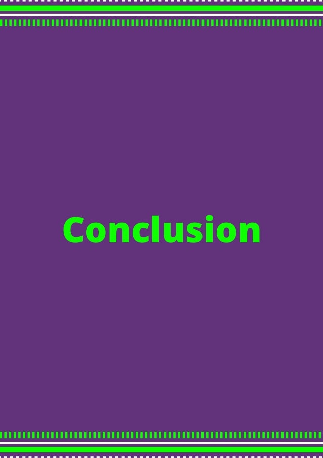 Conclusion
 