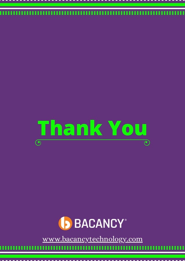 www.bacancytechnology.com
Thank You
 