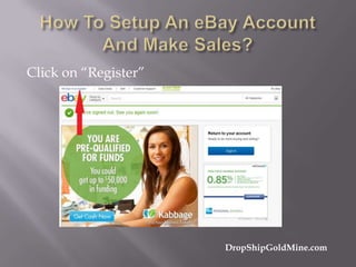 Click on “Register”

DropShipGoldMine.com

 