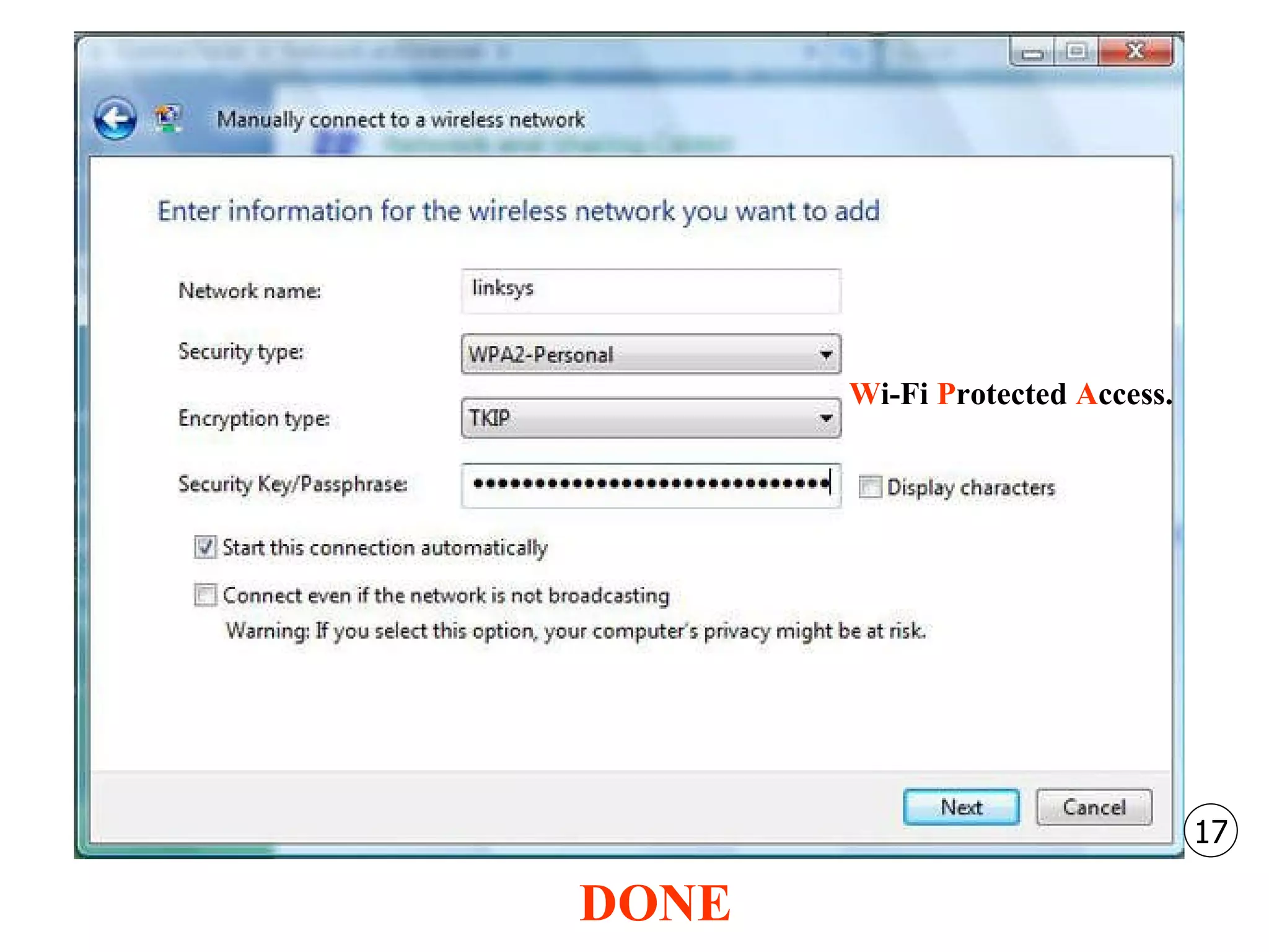 W i-Fi  P rotected  A ccess.   DONE 17 