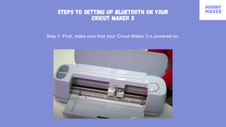 How to Set Up Bluetooth on Cricut Maker 3 | PDF