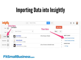 Importing Data into Insightly 
 
