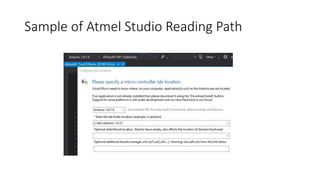 Sample of Atmel Studio Reading Path
 