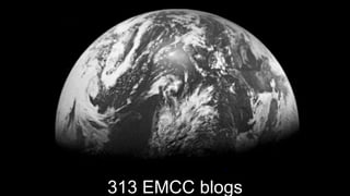 299 EMCC blogs
313 EMCC blogs
 
