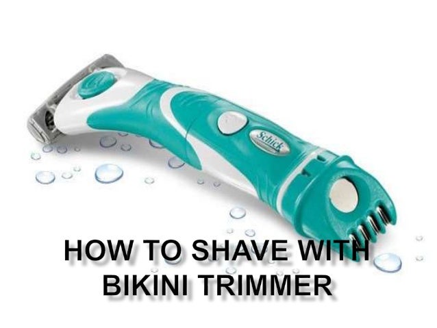 How To Shave With Best Bikini Trimmer Tuneyourhair