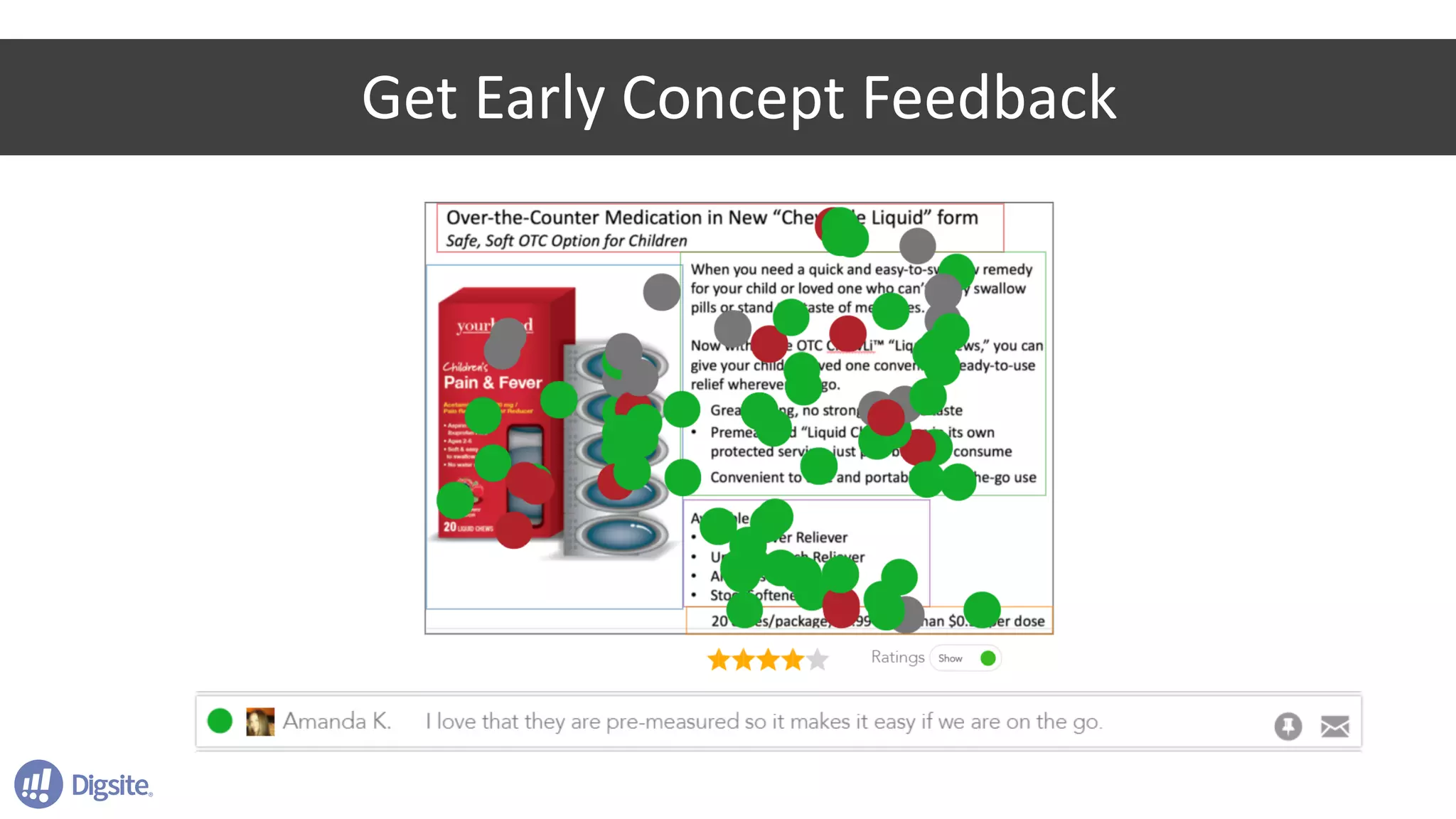 Get	Early	Concept	Feedback
 