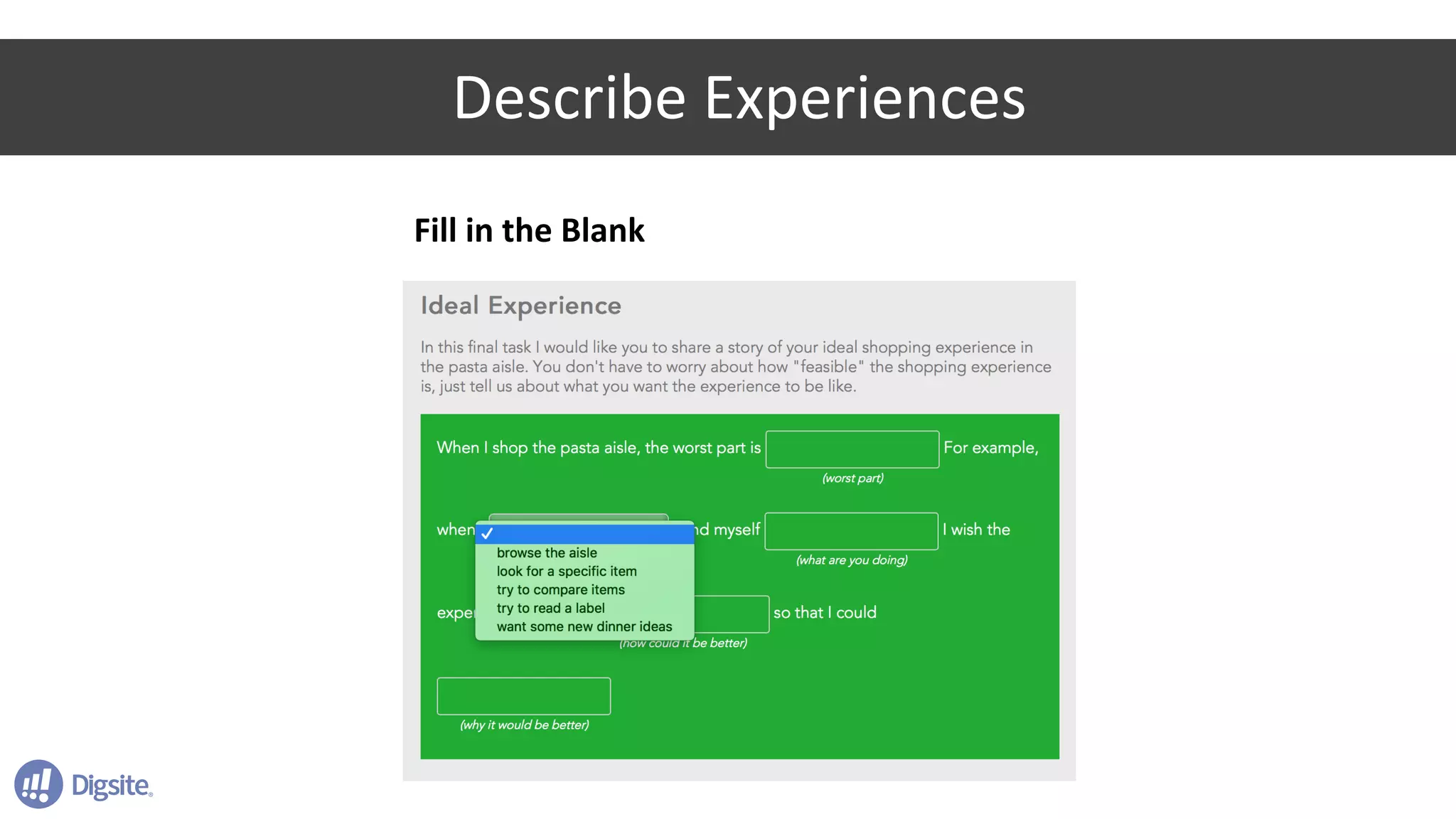 Describe	Experiences
Fill	in	the	Blank
 