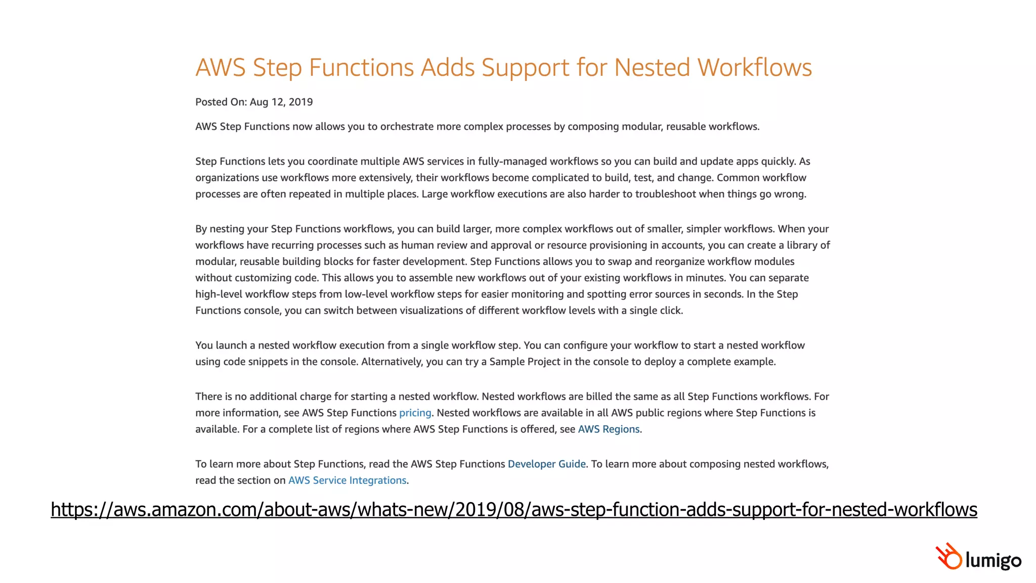 https://aws.amazon.com/about-aws/whats-new/2019/08/aws-step-function-adds-support-for-nested-workflows
 