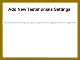 Add New Testimonials Settings
 