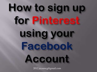 How to sign up for Pinterest using your Facebook account