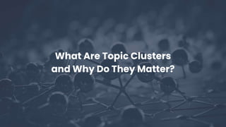 @martinhayman #BrightonSEO
What Are Topic Clusters
and Why Do They Matter?
 