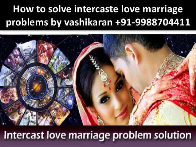 intercaste love marriage is good or bad