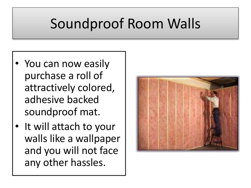 How to soundproof a room