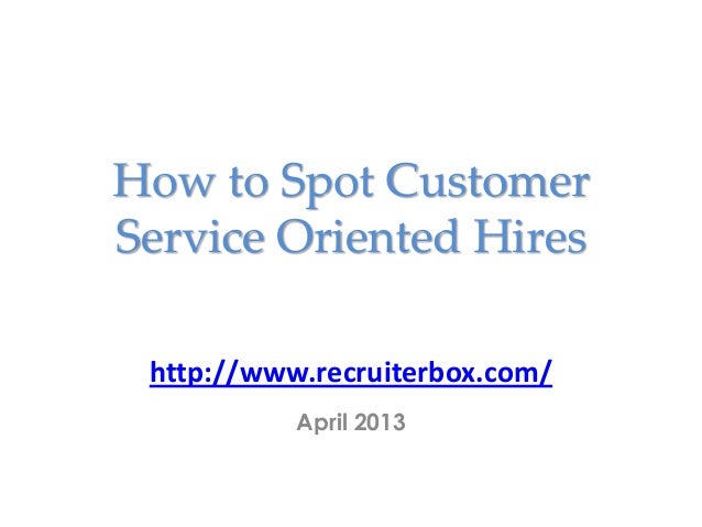 customer service oriented