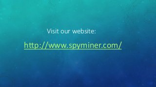 Visit our website:
http://www.spyminer.com/
 
