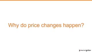 Why do price changes happen?
 