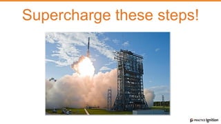 Supercharge these steps!
 