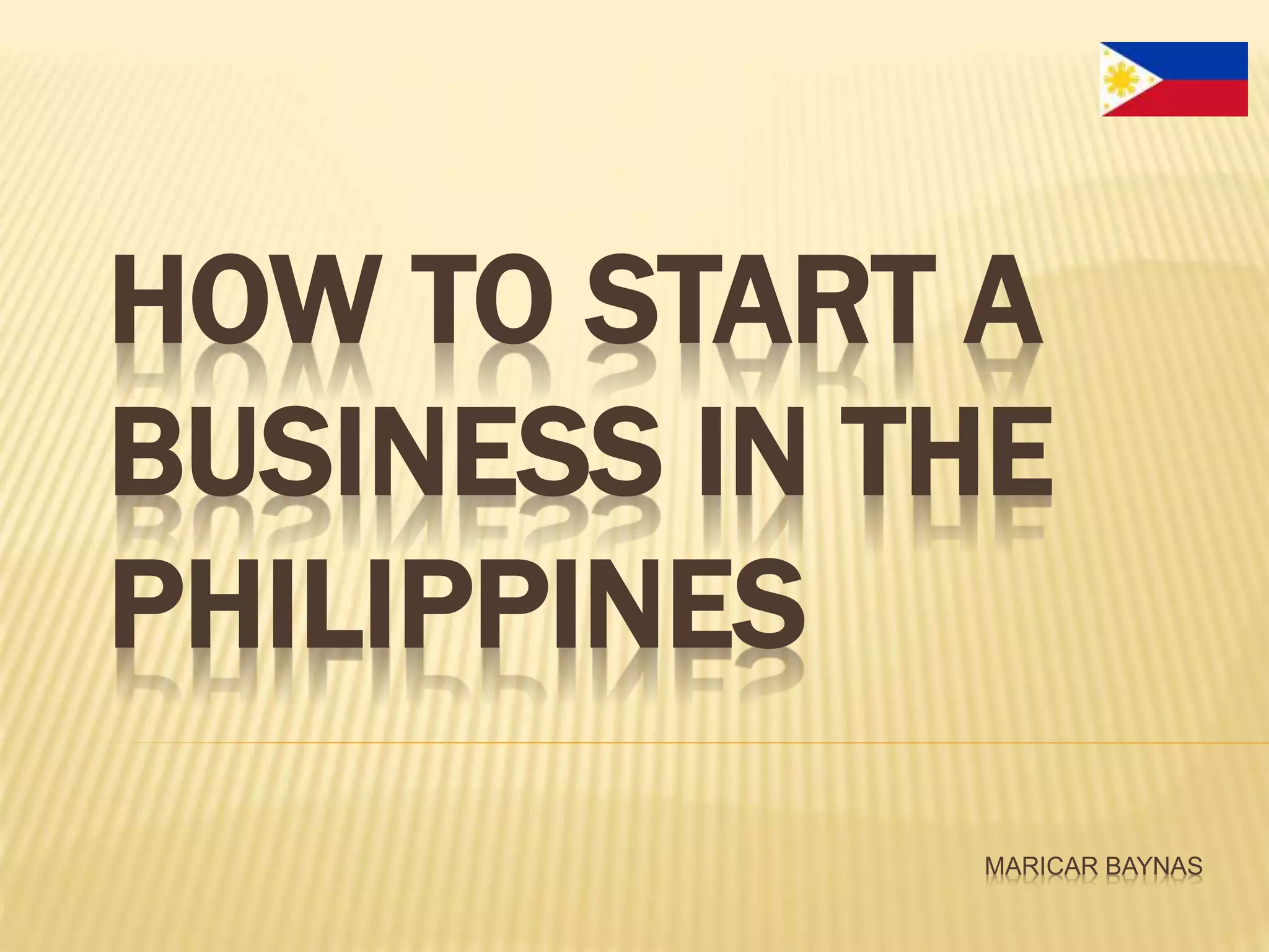 Starting a business in the Philippines | PPT
