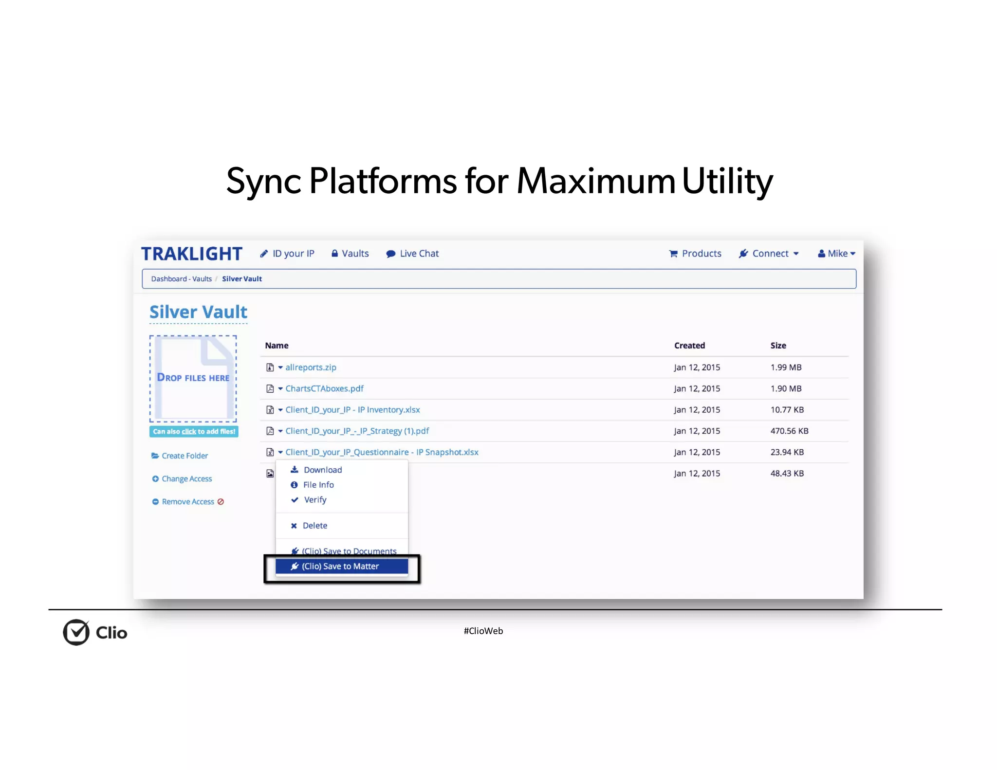 #ClioWeb
Sync Platforms for MaximumUtility
 