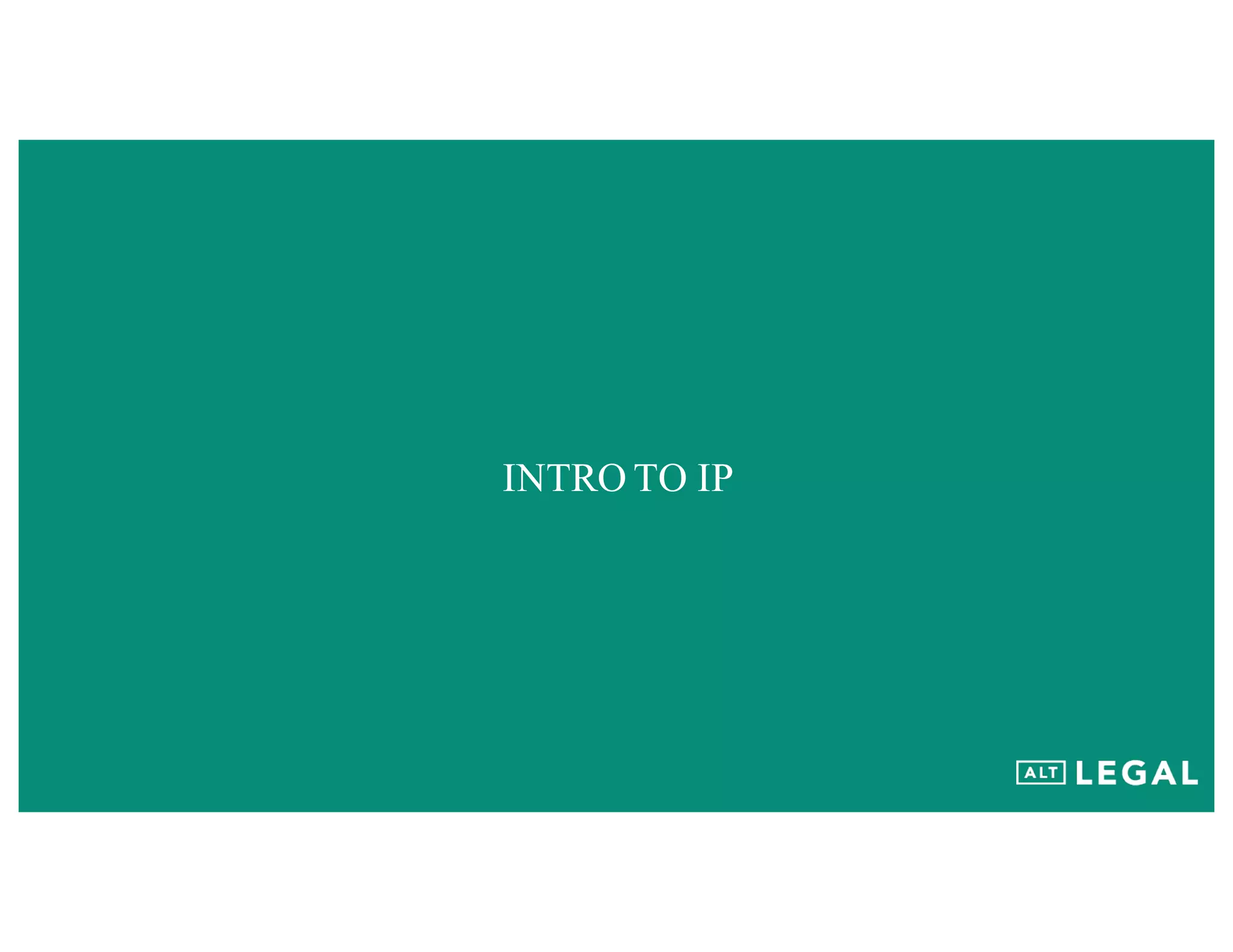 INTRO TO IP
 