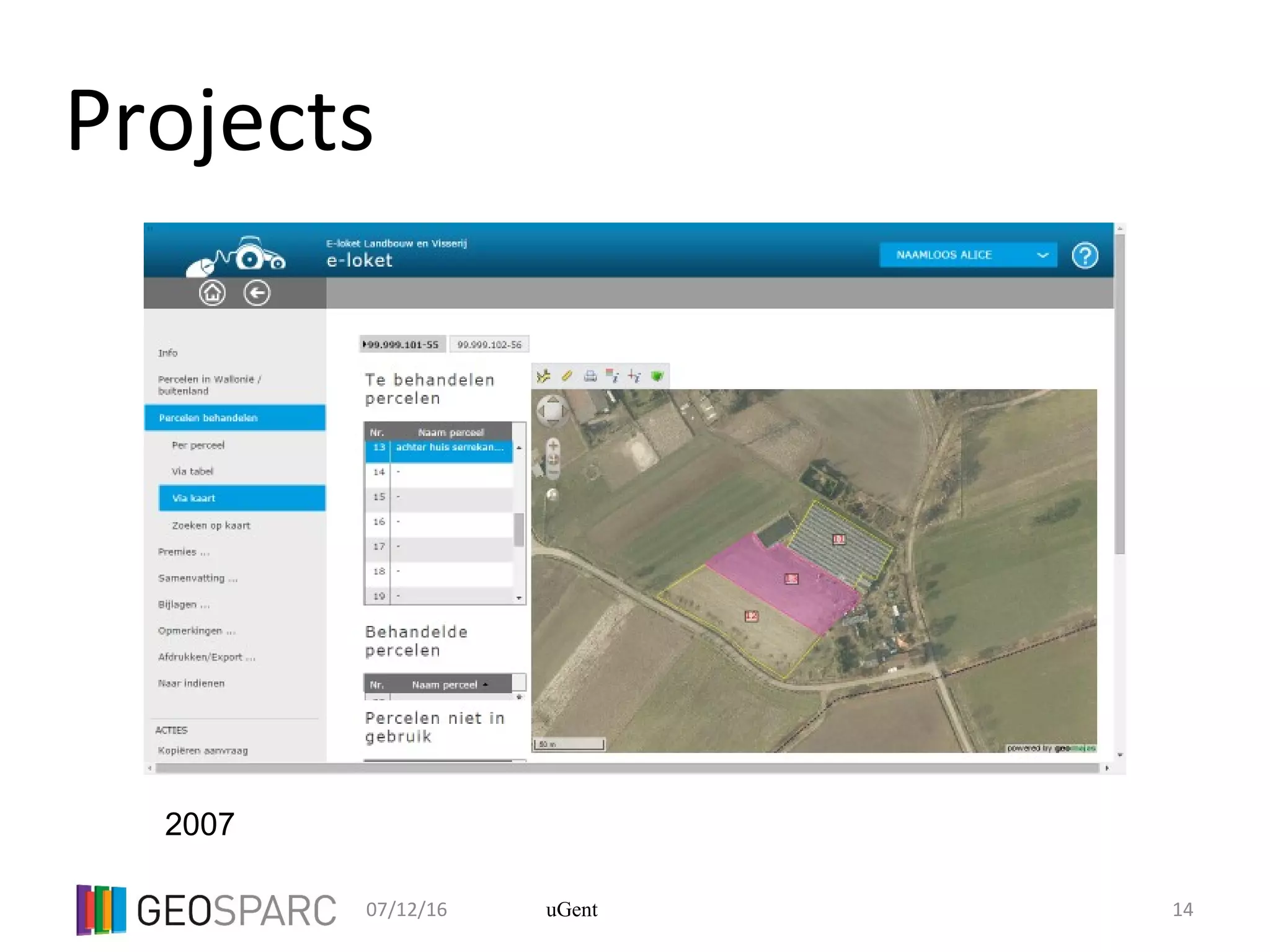 07/12/16 14uGent
Projects
2007
 