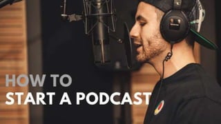 How to Start a Podcast
Content Marketing Student Blog Post
 