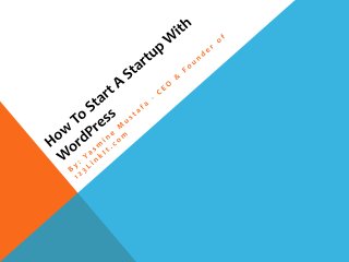 How to start a startup with WordPress (if you're a non-techie)