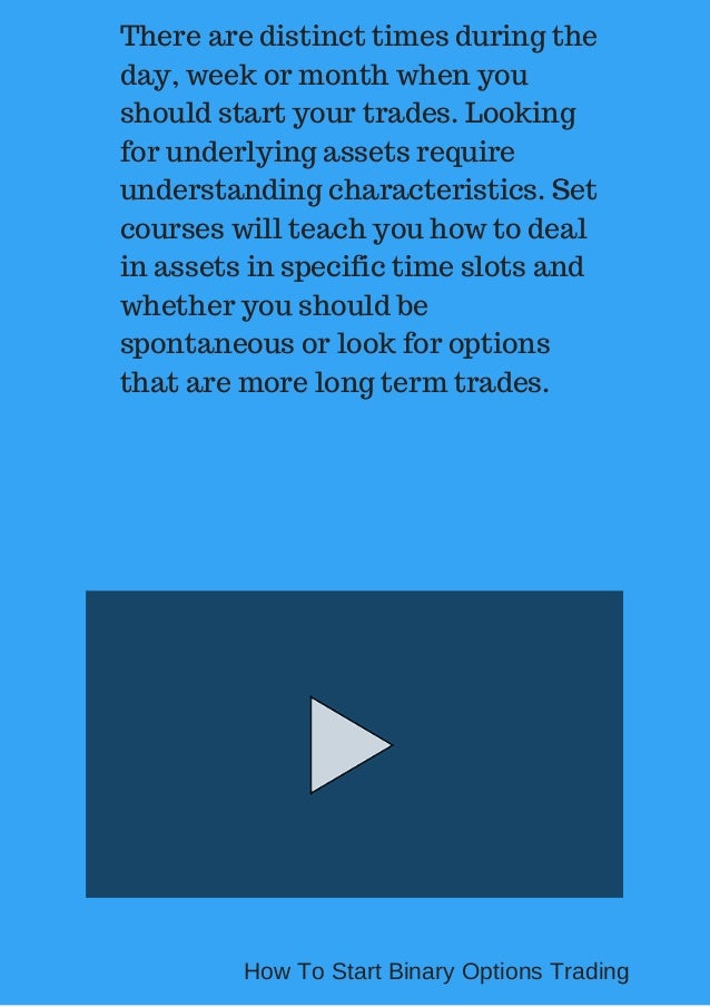 Binary options how to get started