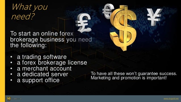 Start a forex brokerage firm