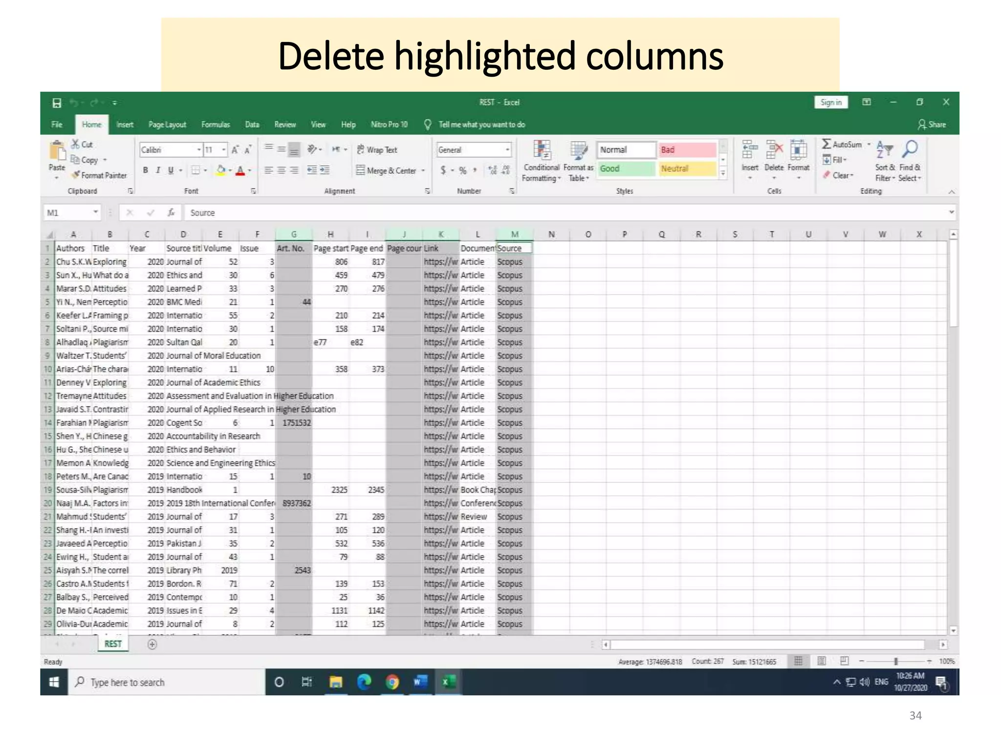 Delete highlighted columns
34
 