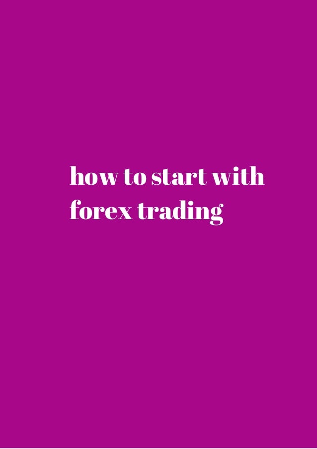 Start forex