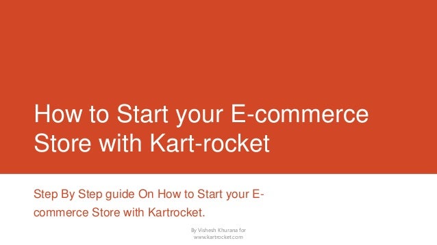 How To Start Your E Commerce Store With Kart Rocket