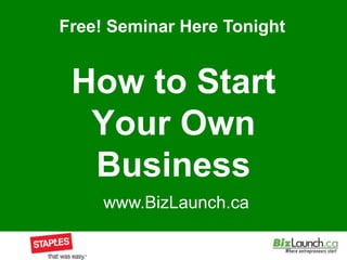 How to Start Your Own Business 