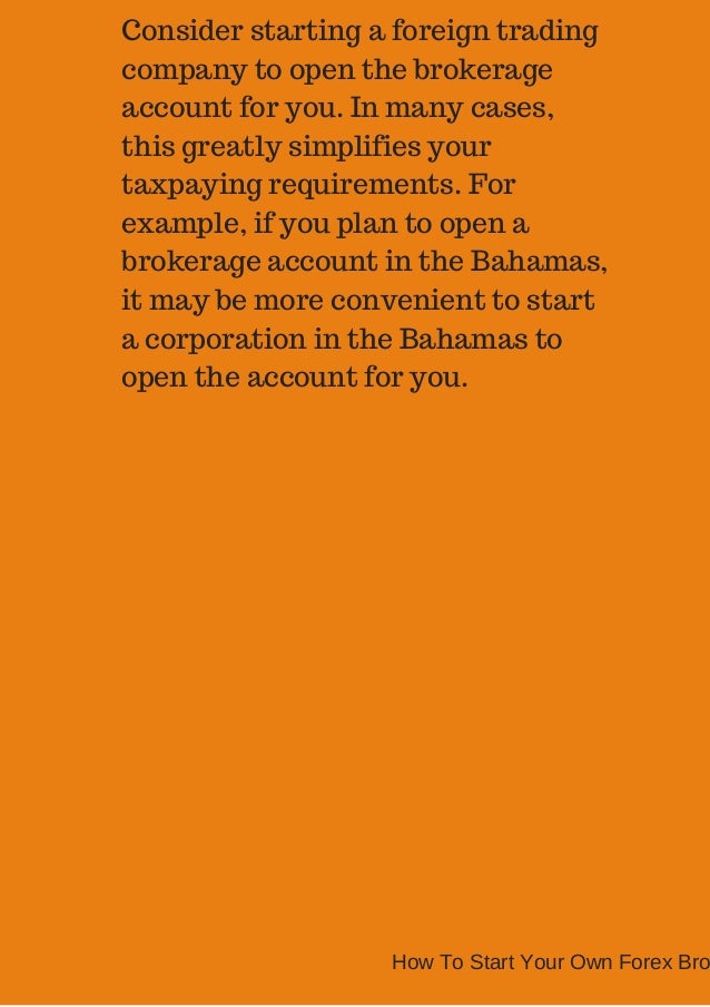 Forex brokerage startup