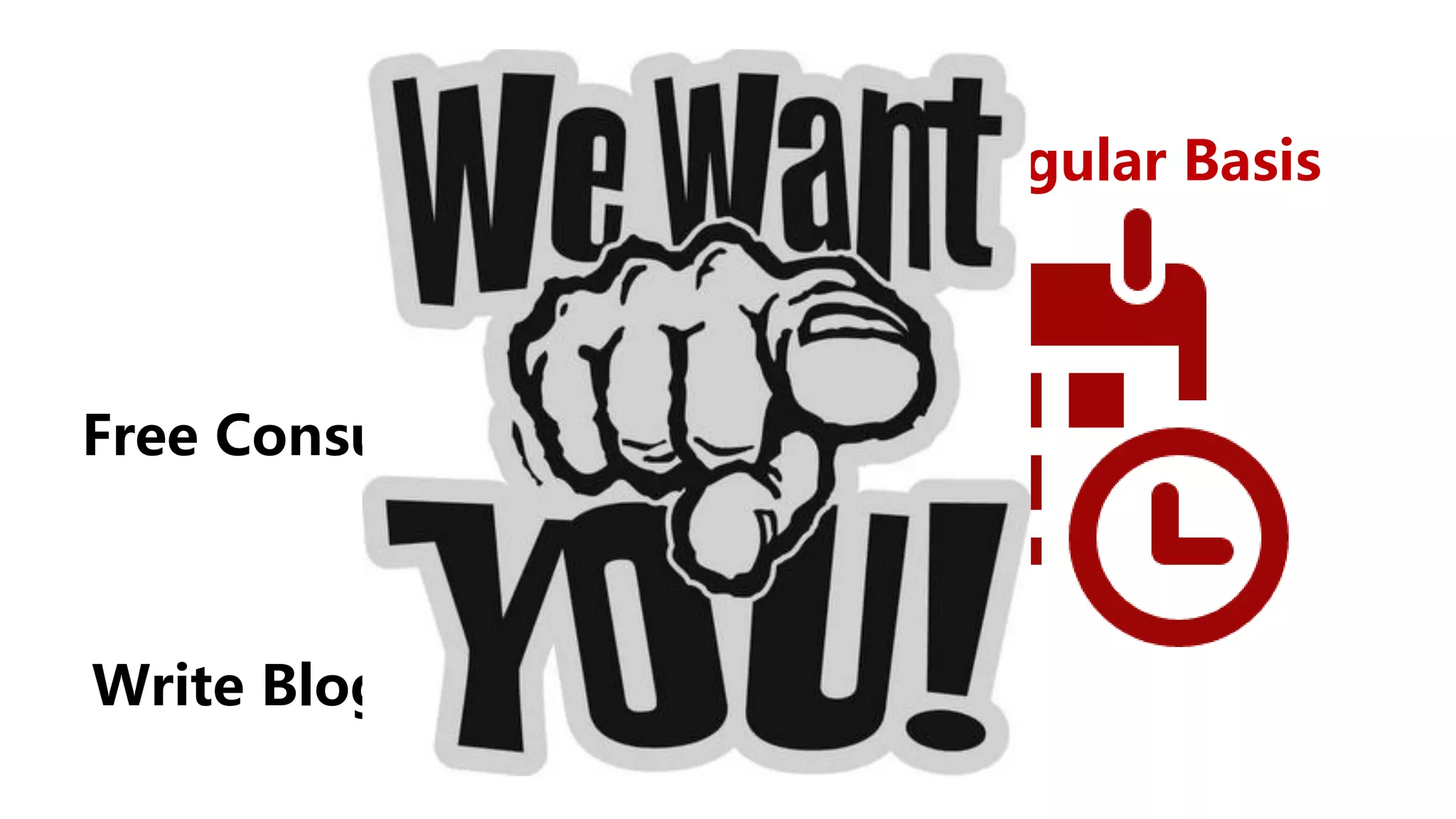 Write Blogs & Trade Publications
Free Consulting Clinic
On a Regular Basis
 