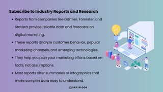 How to Stay Updated with Digital Marketing Trends Skillfloor PPT
